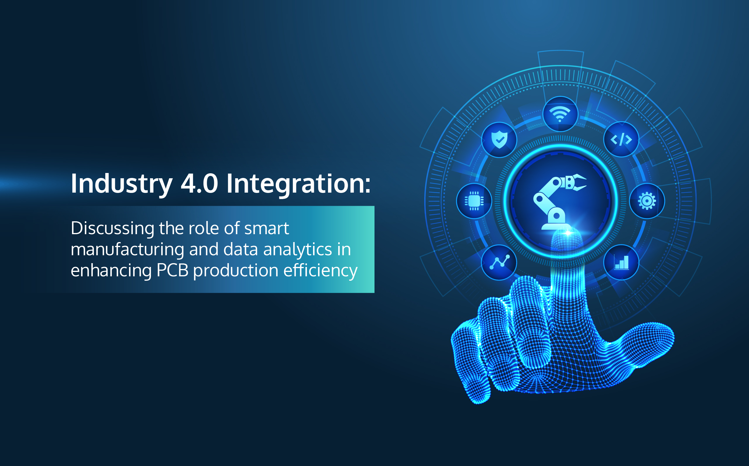 Article 3 Industry 4.0 Integration Discussing the role of smart